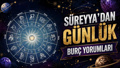 29 Ağustos burç yorumları: Yaratıcılığınızı konuşturma vakti