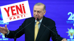 Son dakika | YENİ Parti'de isim tartışmasına Erdoğan da girdi