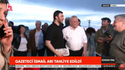 Son Dakika | Gazeteci İsmail Arı tahliye edildi! İlk açıklamasını yaptı