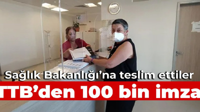 TTB'den 100 bin imza! Sağlık Bakanlığı’na teslim ettiler