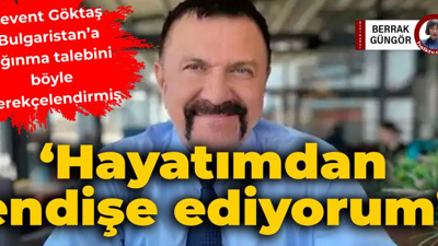 Bulgaristan'a sığınma talebini böyle gerekçelendirmiş: Hayatımdan endişe ediyorum
