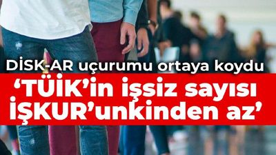 DİSK-AR uçurumu ortaya koydu: TÜİK’in işsiz sayısı İŞKUR’unkinden az