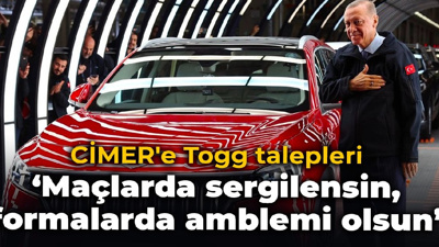 CİMER'e Togg talepleri: Maçlarda sergilensin, formalarda amblemi olsun