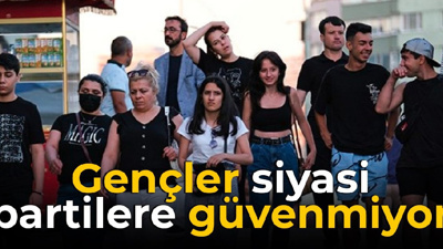 Araştırma: Gençler çözüm için siyasi partilere güvenmiyor