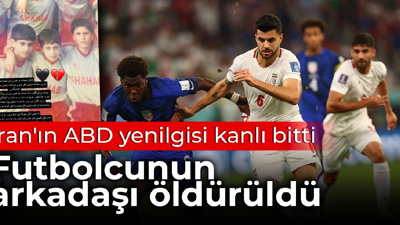 İran'ın ABD yenilgisi kanlı bitti: Futbolcunun arkadaşı öldürüldü