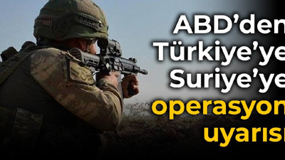 ABD Savunma Bakanı'ndan Akar'a Suriye'ye operasyon uyarısı