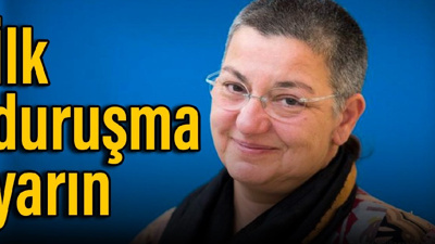 Fincancı’nın ilk duruşması yarın