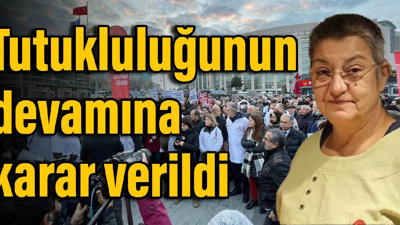 TTB Başkanı Fincancı'nın tutukluluğunun devamına karar verildi