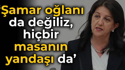 HDP'li Buldan: Şamar oğlanı da değiliz, hiçbir masanın yandaşı da