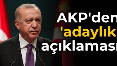 AKP'den Altılı Masa'ya 'adaylık' yanıtı