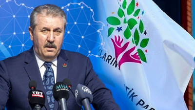 BBP Genel Başkanı Mustafa Destici'den dikkat çeken HDP açıklaması: