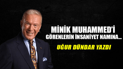 Minik Muhammed’i görenlerin insaniyet namına...