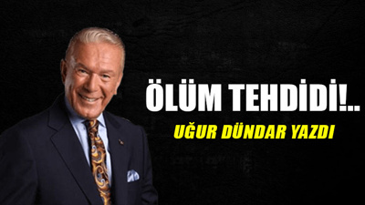 Ölüm tehdidi!..