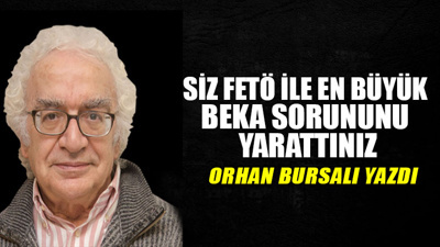 Siz FETÖ ile en büyük beka sorununu yarattınız