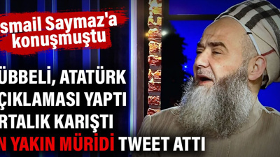 Cübbeli Atatürk açıklaması yaptı ortalık karıştı. En yakın müridi tweet attı