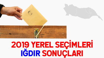 Iğdır seçim sonuçları 2019: İşte yerel seçim Iğdır oy oranları