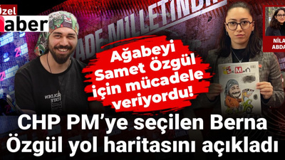 Ağabeyi Samet Özgül için mücadele veriyordu! CHP PM’ye seçilen Berna Özgül yol haritasını açıkladı