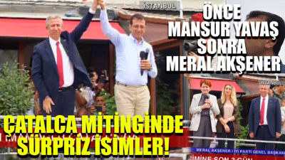 Ekrem İmamoğlu Çatalca mitingi izle! Ekrem İmamoğlu, Mansur Yavaş, Meral Akşener Çatalca miting