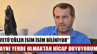 Saffet Sancaklı: "Meclisteki FETÖ'cülerin isim isim bilindiğini düşünüyorum"