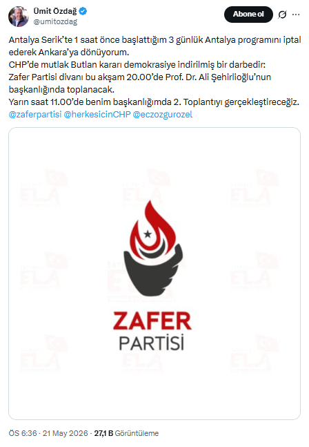 ZAFER PARTİSİ'NDEN OLAĞANÜSTÜ TOPLANMA KARARI