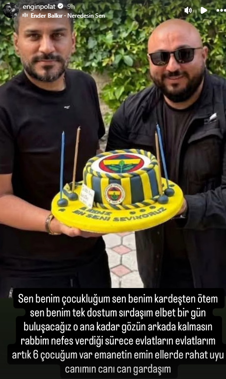 Engin Polat, Can Polat sessizliğini bozdu! 'Gözün arkada kalmasın' - Resim : 1