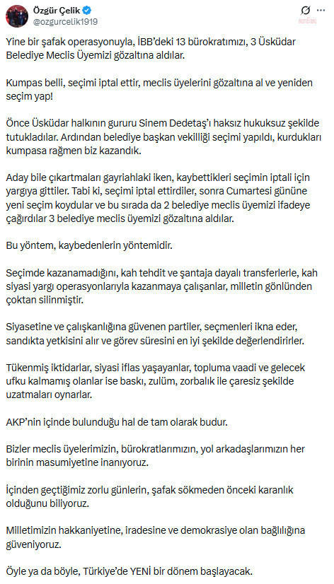 Üsküdar seçimi öncesi gözaltılara Özgür Çelik'ten tepki: Bu yöntem, kaybedenlerin yöntemidir - Resim : 2