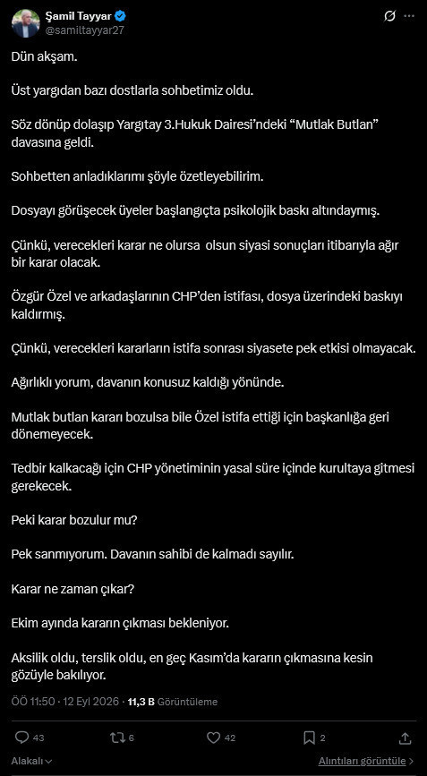 Şamil Tayyar "mutlak butlan" paylaşımını apar topar sildi! "Üst yargıdan dostlarla görüştüm" demişti - Resim : 3