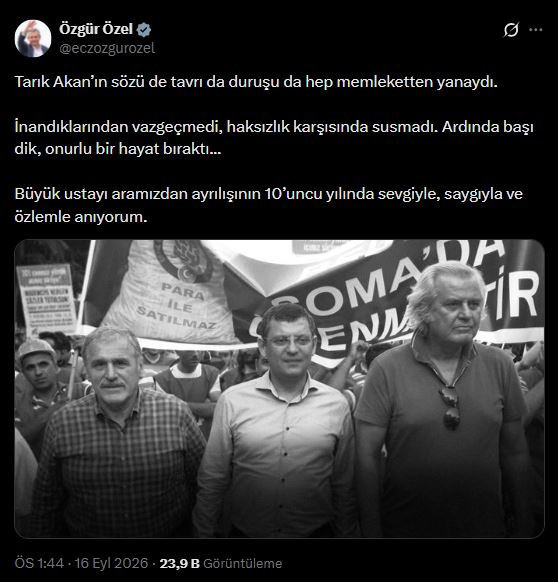Özgür Özel, Tarık Akan'ı andı: Sözü de tavrı da duruşu da hep memleketten yanaydı - Resim : 2