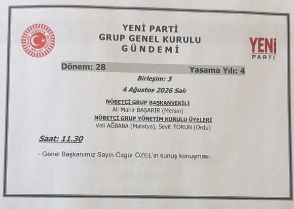 Son dakika | YENİ Parti ana muhalefet kürsüsüne çıkıyor: İlk açık grup toplantısı - Resim : 1