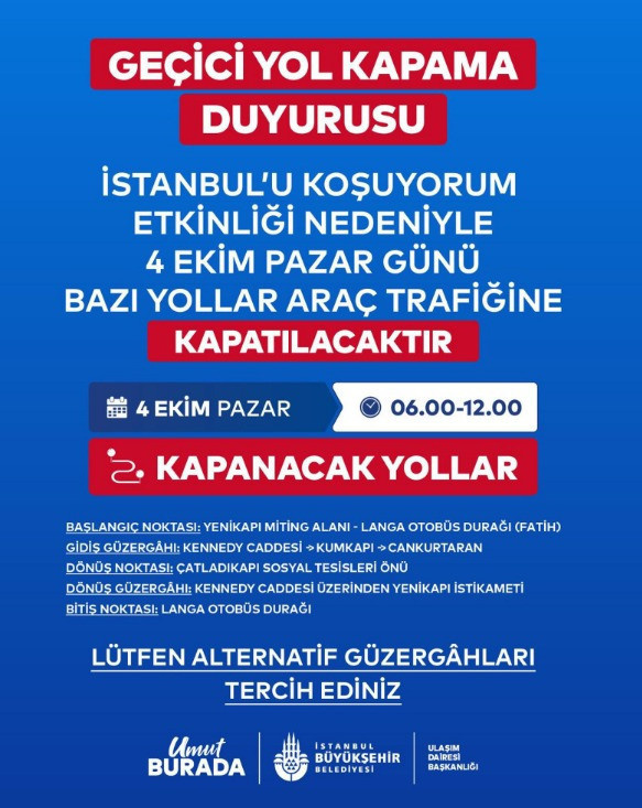 Resmen başlıyor: Bugün bir çok yol araç trafiğine kapatılıyor - Resim : 1