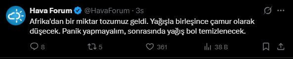 Afrika'dan Türkiye'ye geldi! Gökten çamur yağacak - Resim : 2