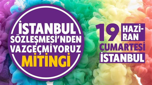 kadinlardan-yasam-hakki-icin-cagri-19hazirandaistanbuldayiz-884118-1.jpeg