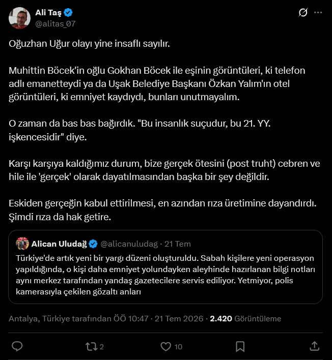 Son Dakika | Gazeteci Ali Taş, Alican Uludağ paylaşımı nedeniyle gözaltında - Resim : 3
