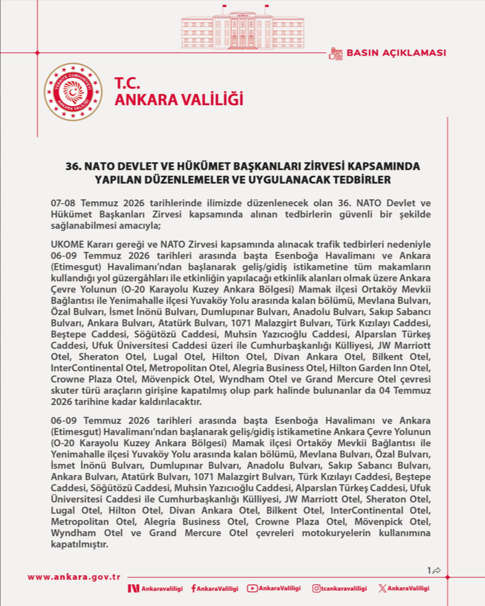 Son dakika | NATO öncesi yeni yasaklar: Ankara'da motokurye, skuter ve ağır tonajlı araçlara geçiş kapatıldı - Resim : 1