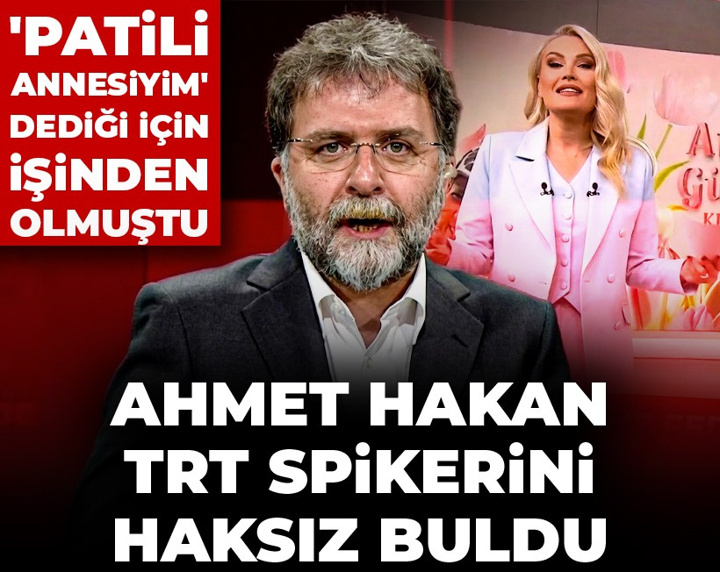 Ahmet Hakan 'patili annesiyim' dediği için işinden olan TRT spikerini haksız buldu