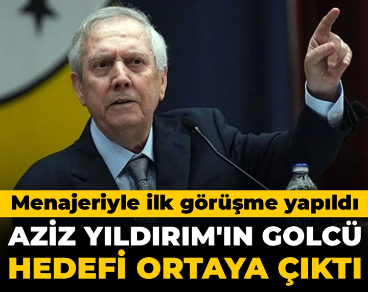 Fenerbahçe'de Aziz Yıldırım'ın golcü planı ortaya çıktı