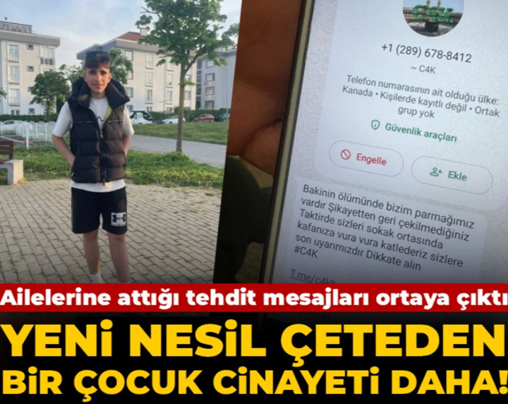Yeni nesil çeteden bir çocuk cinayeti daha! Ailelerine attığı tehdit mesajları ortaya çıktı