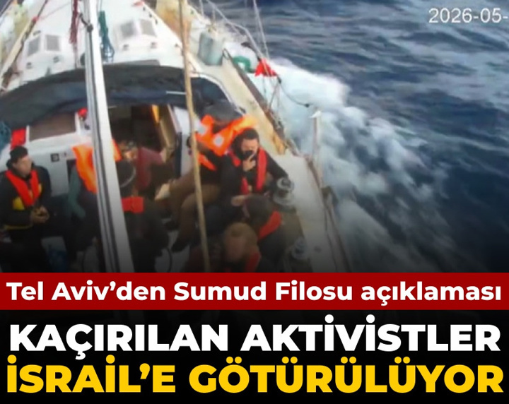 İsrail'den Sumud Filosu'na hukuksuz baskın açıklaması