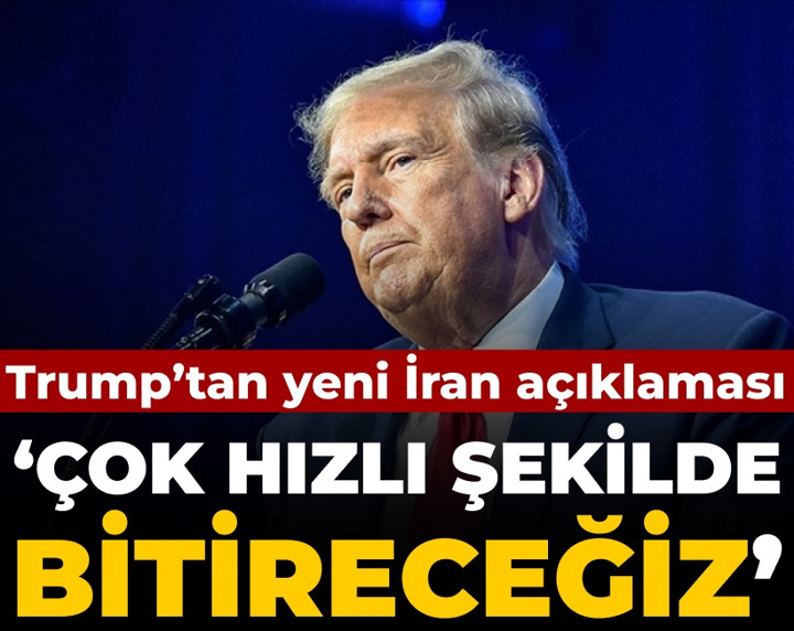 Trump'tan yeni İran açıklaması: Çok hızlı bir şekilde bitireceğiz