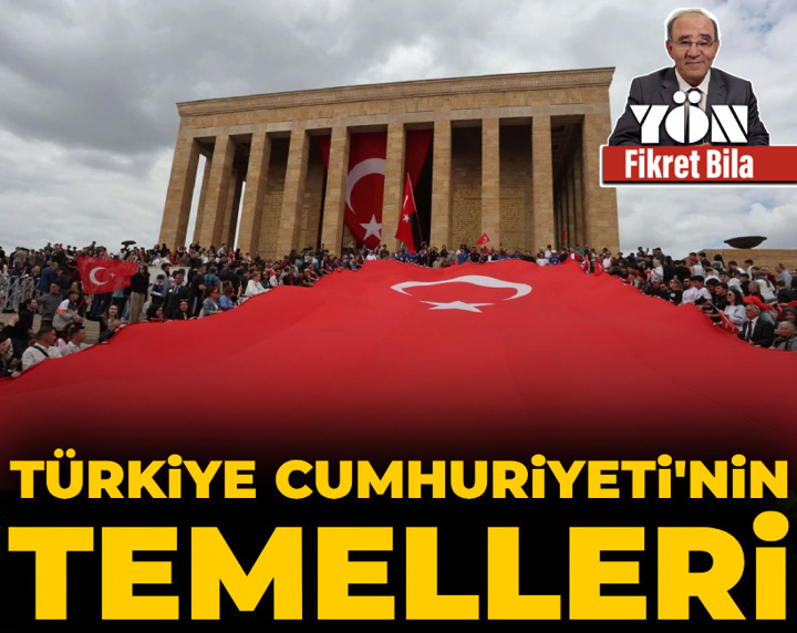 Türkiye Cumhuriyeti’nin temelleri