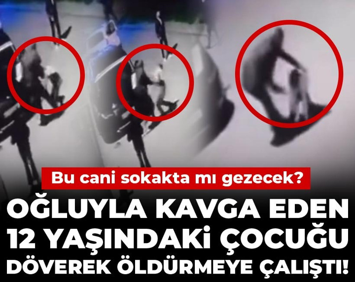 Bu cani sokakta mı gezecek? Oğluyla kavga eden 12 yaşındaki çocuğu döverek öldürmeye çalıştı
