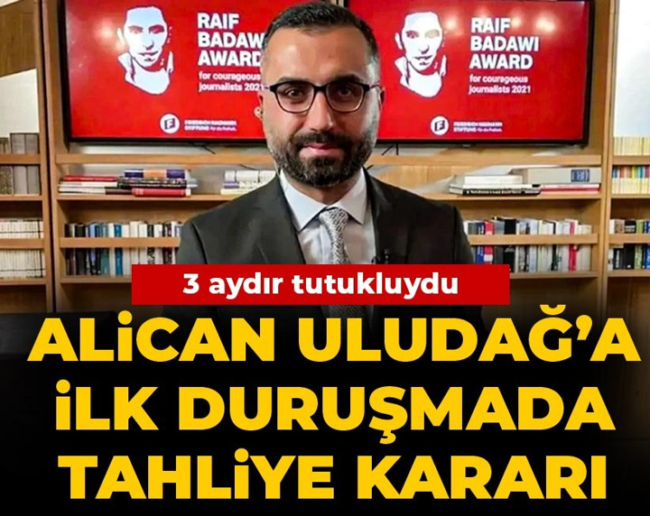 Son dakika | Alican Uludağ hakkında tahliye kararı!