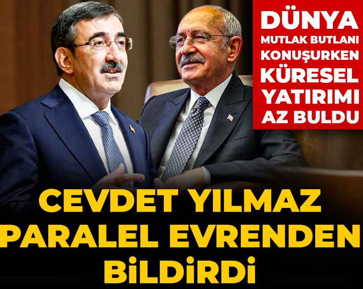 Cevdet Yılmaz paralel evrenden bildirdi: Dünya mutlak butlanı konuşurken o küresel yatırımı az buldu