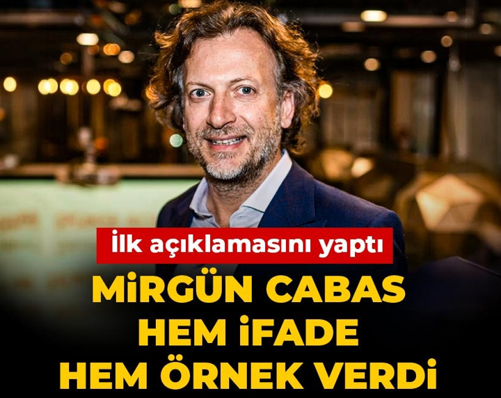 Son dakika | Mirgün Cabas'tan ilk açıklama