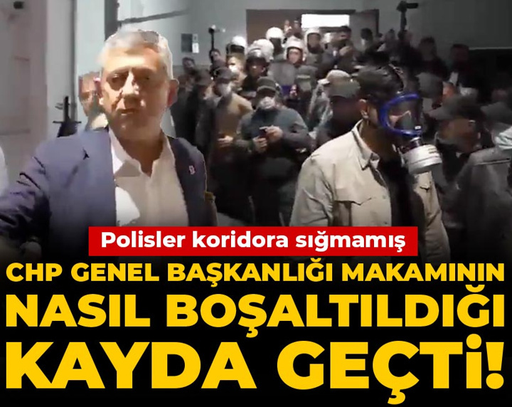 CHP Genel Başkanlığı makamının nasıl boşaltıldığı kayda geçti! Polisler koridora sığmamış
