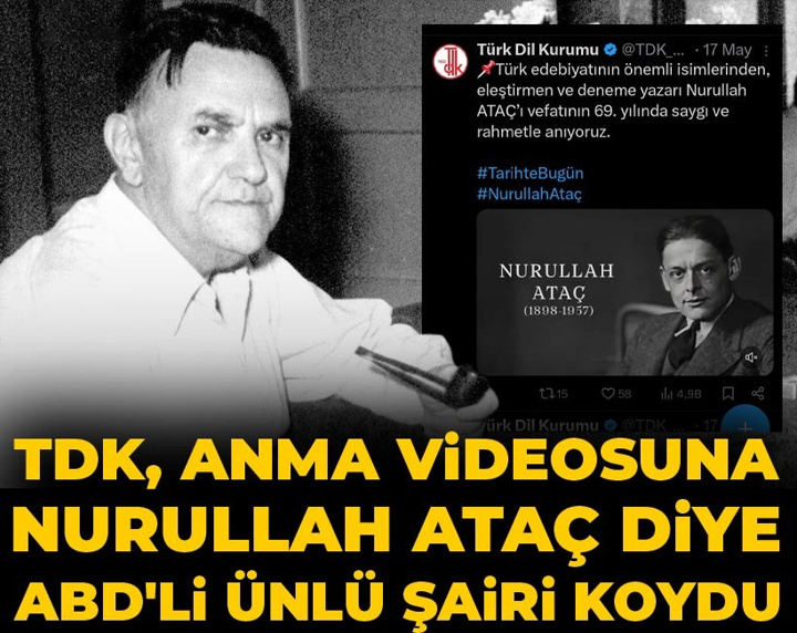 TDK, anma videosuna Nurullah Ataç diye ABD'li ünlü şairi koydu
