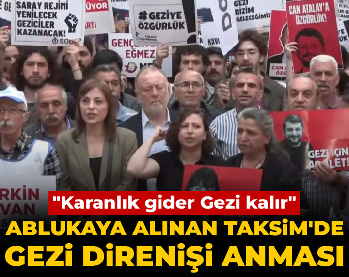 Ablukaya alınan Taksim'de Gezi anması