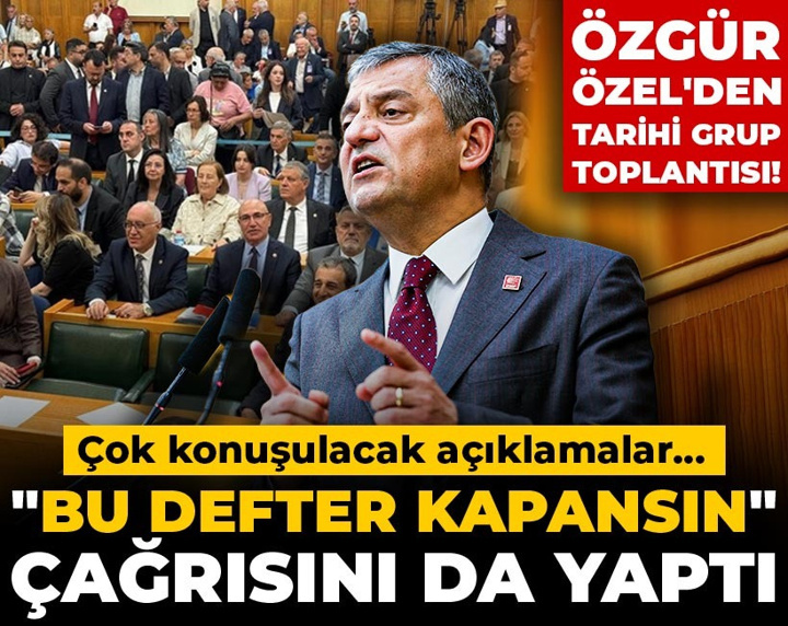 Özgür Özel tüm engellemelere rağmen grup kürsüsünde! CHP lideri konuştu