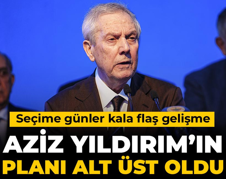 Aziz Yıldırım'ın planı alt üst oldu: Seçime günler kala bomba gelişme
