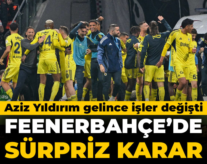 Aziz Yıldırım gelince işler değişti: Fenerbahçe'de sürpriz karar